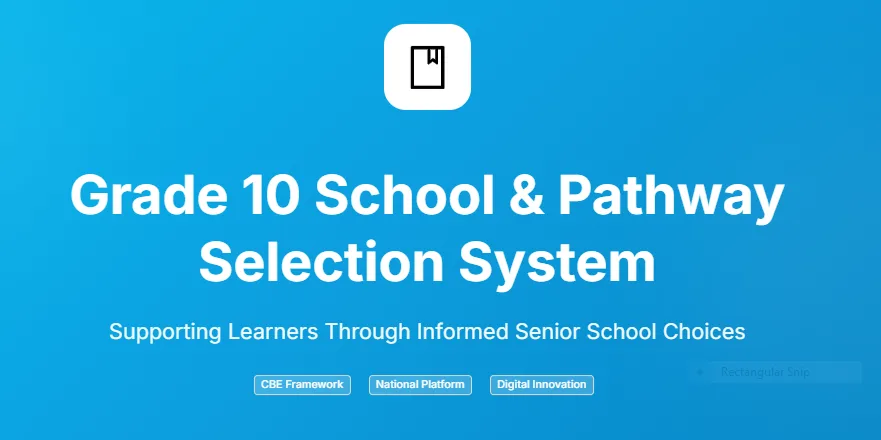 Grade 10 Pathway and School Selection Portal.