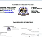 TSC Forms Required During Recruitment: Teachers' Next of Kin Form, GP 69 Medical Examination & Bank Form