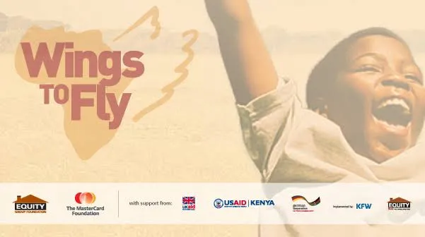 Equity Bank Wings to Fly 2022: Equity Bank Group Foundation to Fund 2,000 Wings To Fly Scholarships For 2022/2023 Cycle. See How the 2021/2022 KCPE Candidates Can Apply for April 2022 Selection 